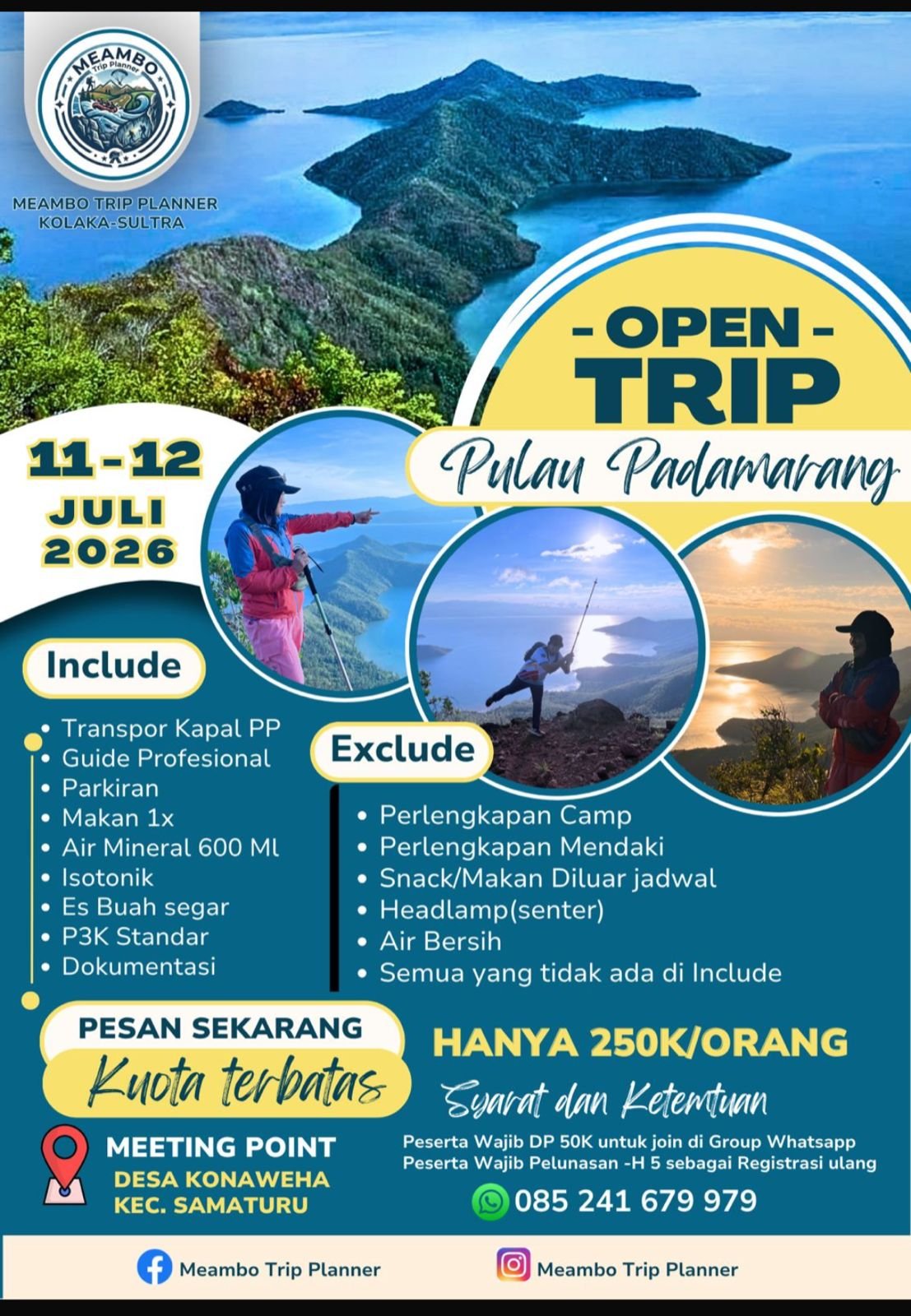 Trip Puncak Pulau Padamarang 